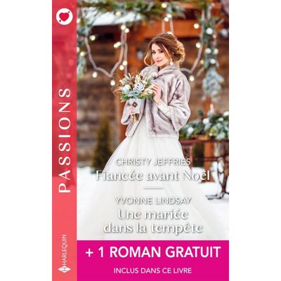 Cat Schield Fiancée Avant Noël. Une Mariée Dans La Tempête - Publicité Cat Schield Fiancée Avant Noël. Une Mariée Dans La Tempête - Publicité