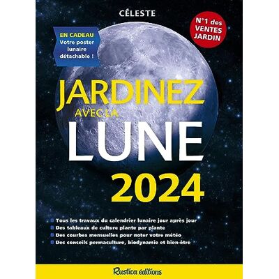 Céleste Jardinez Avec La Lune 2024 - Publicité Céleste Jardinez Avec La Lune 2024 - Publicité