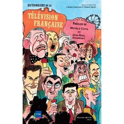 Agnès Chauveau Dictionnaire De La Télévision Française - Publicité Agnès Chauveau Dictionnaire De La Télévision Française - Publicité