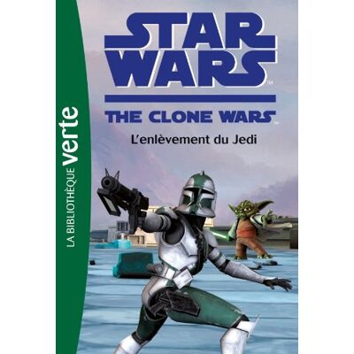 Hachette Star Wars : The Clone Wars. Vol. 8. L'Enlèvement Du Jedi - Publicité Hachette Star Wars : The Clone Wars. Vol. 8. L'Enlèvement Du Jedi - Publicité