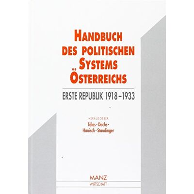 Emmerich Tálos Handbuch Des Politischen Systems Österreichs: Erste Republik 1918-1933 - Publicité Emmerich Tálos Handbuch Des Politischen Systems Österreichs: Erste Republik 1918-1933 - Publicité