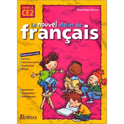 Roure Le Nouvel Atelier De Français, Cycle 3, Ce2 - Publicité Roure Le Nouvel Atelier De Français, Cycle 3, Ce2 - Publicité