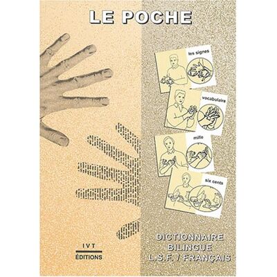Philippe Galant Le Poche : Dictionnaire Bilingue Lsf-Français - Publicité Philippe Galant Le Poche : Dictionnaire Bilingue Lsf-Français - Publicité