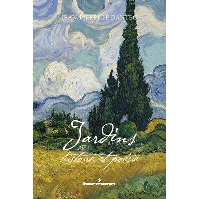 Jean-Pierre Le Dantec Jardins : Histoire Et Poésie - Publicité Jean-Pierre Le Dantec Jardins : Histoire Et Poésie - Publicité