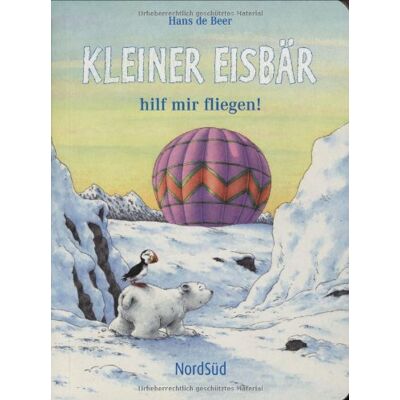 Hans de Beer Kleiner Eisbär Hilf Mir Fliegen! - Publicité Hans de Beer Kleiner Eisbär Hilf Mir Fliegen! - Publicité