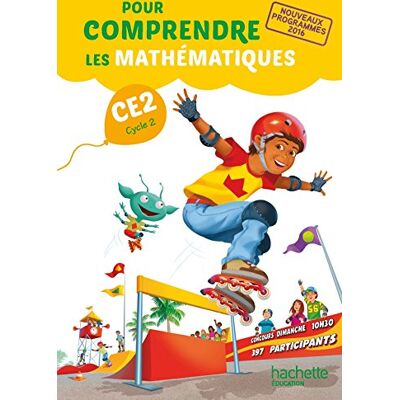 Collectif Pour Comprendre Les Mathématiques, Ce2, Cycle 2 : Nouveaux Programmes 2016 - Publicité Collectif Pour Comprendre Les Mathématiques, Ce2, Cycle 2 : Nouveaux Programmes 2016 - Publicité