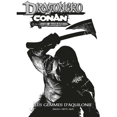 Conan. Dragonero, Conan Le Barbare : Les Gemmes D'Aquilonie - Publicité Conan. Dragonero, Conan Le Barbare : Les Gemmes D'Aquilonie - Publicité