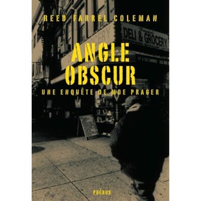 Coleman, Reed Farrel Une Enquête De Moe Prager. Angle Obscur : Roman Policier - Publicité Coleman, Reed Farrel Une Enquête De Moe Prager. Angle Obscur : Roman Policier - Publicité