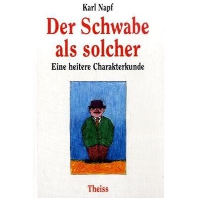 Karl Napf Der Schwabe Als Solcher - Publicité Karl Napf Der Schwabe Als Solcher - Publicité