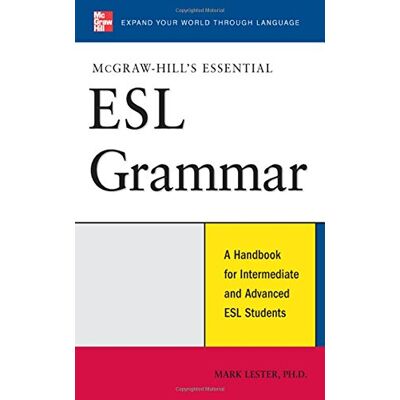 Lester, Mark, Comp Mcgraw-Hill'S Essential Esl Grammar: A Handbook For Intermediate And Advanced Esl Students (Mcgraw-Hill Esl References) - Publicité Lester, Mark, Comp Mcgraw-Hill'S Essential Esl Grammar: A Handbook For Intermediate And Advanced Esl Students (Mcgraw-Hill Esl References) - Publicité