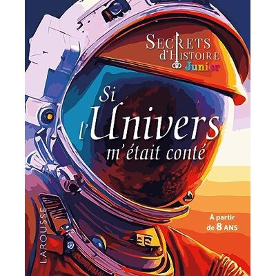 Larousse Si L'Univers M'Était Conté - Publicité Larousse Si L'Univers M'Était Conté - Publicité