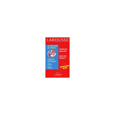 French-English / English-French Dictionary (Larousse Dictionnaire De Poche, Francais Anglais / English - French) (Larousse De Poche) - Publicité French-English / English-French Dictionary (Larousse Dictionnaire De Poche, Francais Anglais / English - French) (Larousse De Poche) - Publicité
