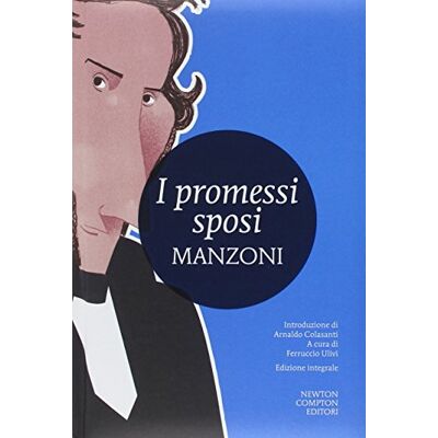 Alessandro Manzoni I Promessi Sposi - Publicité Alessandro Manzoni I Promessi Sposi - Publicité