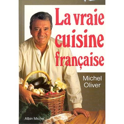 Michel Oliver Le Grand Inventaire De La Vraie Cuisine Française - Publicité Michel Oliver Le Grand Inventaire De La Vraie Cuisine Française - Publicité