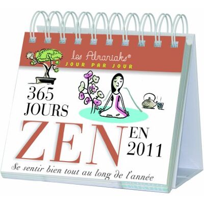 Collectif 365 Jours Zen En 2011 : Se Sentir Bien Tout Au Long De L'Année - Publicité Collectif 365 Jours Zen En 2011 : Se Sentir Bien Tout Au Long De L'Année - Publicité