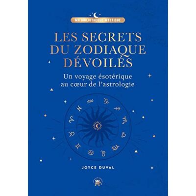 Joyce Duval Les Secrets Du Zodiaque Dévoilés : Un Voyage Ésotérique Au Coeur De L'Astrologie - Publicité Joyce Duval Les Secrets Du Zodiaque Dévoilés : Un Voyage Ésotérique Au Coeur De L'Astrologie - Publicité