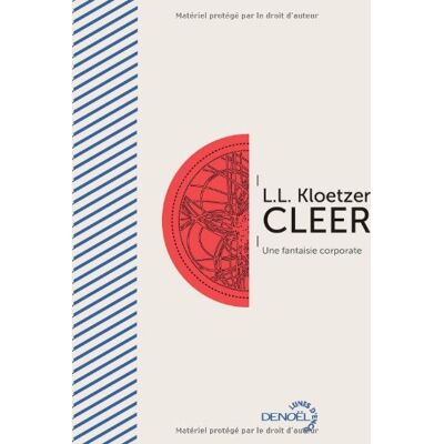 Kloetzer, L. L. Cleer : Une Fantaisie Corporate - Publicité Kloetzer, L. L. Cleer : Une Fantaisie Corporate - Publicité