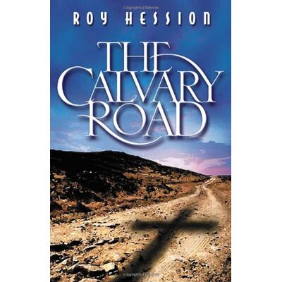 Roy Hession Calvary Road - Publicité Roy Hession Calvary Road - Publicité