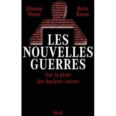 Les Nouvelles Guerres : Sur La Piste Des Hackers Russes - Publicité Les Nouvelles Guerres : Sur La Piste Des Hackers Russes - Publicité