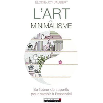 Elodie-Joy Jaubert L'Art Du Minimalisme - Publicité Elodie-Joy Jaubert L'Art Du Minimalisme - Publicité