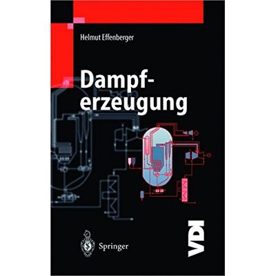 Helmut Effenberger Dampferzeugung (Vdi-Buch) - Publicité Helmut Effenberger Dampferzeugung (Vdi-Buch) - Publicité