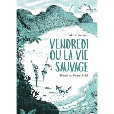 Vendredi Ou La Vie Sauvage - Publicité Vendredi Ou La Vie Sauvage - Publicité