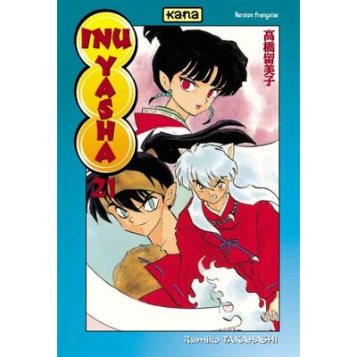 Rumiko Takahashi Inu-Yasha. Vol. 21 - Publicité Rumiko Takahashi Inu-Yasha. Vol. 21 - Publicité