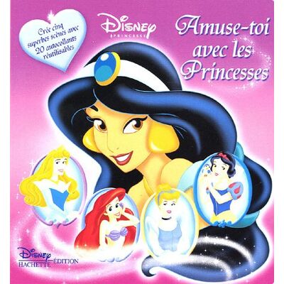 Disney Amuse-Toi Avec Les Princesses : Crée Cinq Superbes Scènes Avec 20 Autocollants Réutilisables - Publicité Disney Amuse-Toi Avec Les Princesses : Crée Cinq Superbes Scènes Avec 20 Autocollants Réutilisables - Publicité