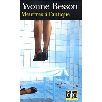 Yvonne Besson Meurtres À L'Antique - Publicité Yvonne Besson Meurtres À L'Antique - Publicité