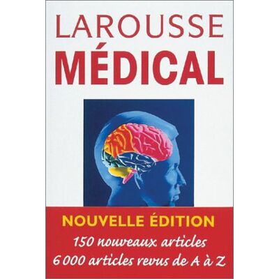 Collectif Larousse Médical - Publicité Collectif Larousse Médical - Publicité