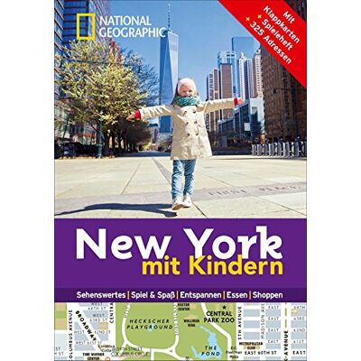 Charlotte Pavard National Geographic Familien-Reiseführer New York Mit Kindern (National Geographic Explorer) - Publicité Charlotte Pavard National Geographic Familien-Reiseführer New York Mit Kindern (National Geographic Explorer) - Publicité