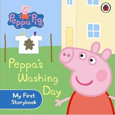 Ladybird Peppa Pig: Peppa'S Washing Day: My First Storybook - Publicité Ladybird Peppa Pig: Peppa'S Washing Day: My First Storybook - Publicité