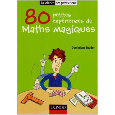 Dominique Souder 80 Petites Expériences De Maths Magiques - Publicité Dominique Souder 80 Petites Expériences De Maths Magiques - Publicité