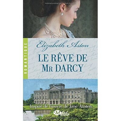 Aston Elisabeth Le Rêve De Mr Darcy - Publicité Aston Elisabeth Le Rêve De Mr Darcy - Publicité