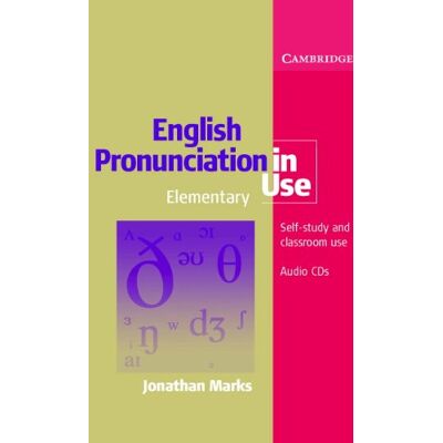 Jonathan Marks English Pronunciation In Use Elementary Audio Cd Set (5 Cds) - Publicité Jonathan Marks English Pronunciation In Use Elementary Audio Cd Set (5 Cds) - Publicité