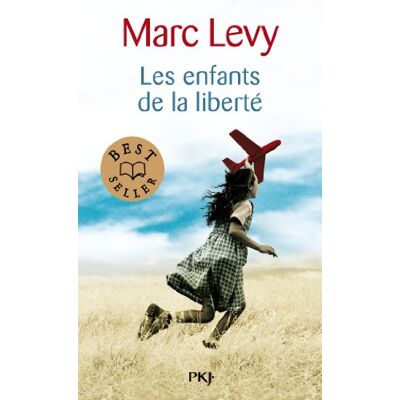 Marc Levy Les Enfants De La Liberté - Publicité Marc Levy Les Enfants De La Liberté - Publicité