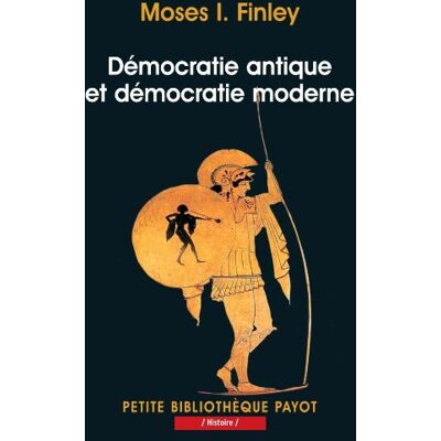Finley Démocratie Antique Et Démocratie Moderne. Tradition De La Démocratie Grecque - Publicité Finley Démocratie Antique Et Démocratie Moderne. Tradition De La Démocratie Grecque - Publicité