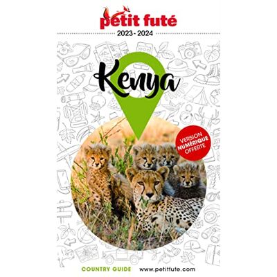 Petit Futé Kenya : 2023-2024 - Publicité Petit Futé Kenya : 2023-2024 - Publicité
