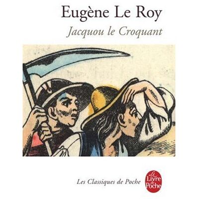 Le Roy-E Jacquou Le Croquant - Publicité Le Roy-E Jacquou Le Croquant - Publicité