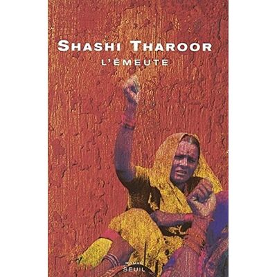 Shashi Tharoor L'Émeute - Publicité Shashi Tharoor L'Émeute - Publicité