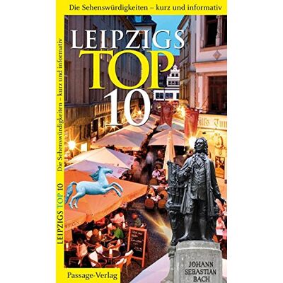 Passage-Verlag Best Of Leipzig: Die Top 10 Der Sehenswürdigkeiten - Publicité Passage-Verlag Best Of Leipzig: Die Top 10 Der Sehenswürdigkeiten - Publicité