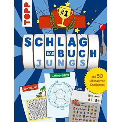 frechverlag Schlag Das Buch. Jungs: Mit 50 Ultimativen Challenges - Publicité frechverlag Schlag Das Buch. Jungs: Mit 50 Ultimativen Challenges - Publicité