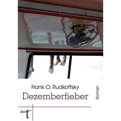 Rudkoffsky, Frank O. Dezemberfieber - Publicité Rudkoffsky, Frank O. Dezemberfieber - Publicité