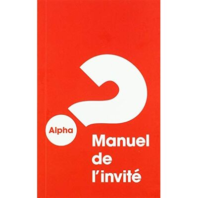 Alpha Manuel De L'Invite (2018) - Publicité Alpha Manuel De L'Invite (2018) - Publicité