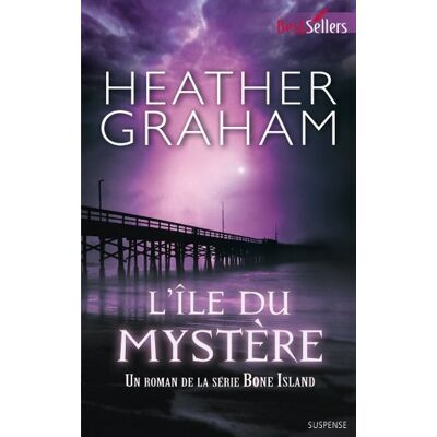 Heather Graham L'Île Du Mystère : Un Roman De La Série Bone Island - Publicité Heather Graham L'Île Du Mystère : Un Roman De La Série Bone Island - Publicité