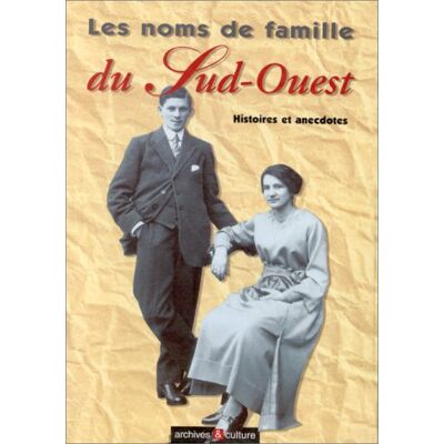 Collectif Les Noms De Famille Du Sud Ouest - Publicité Collectif Les Noms De Famille Du Sud Ouest - Publicité
