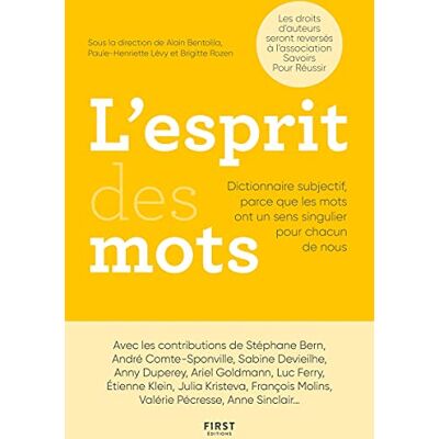 Alain Bentolila L'Esprit Des Mots : Dictionnaire Subjectif, Parce Que Les Mots Ont Un Sens Singulier Pour Chacun De Nous - Publicité Alain Bentolila L'Esprit Des Mots : Dictionnaire Subjectif, Parce Que Les Mots Ont Un Sens Singulier Pour Chacun De Nous - Publicité