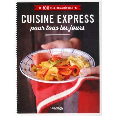 Solar Cuisine Express Pour Tous Les Jours - Publicité Solar Cuisine Express Pour Tous Les Jours - Publicité