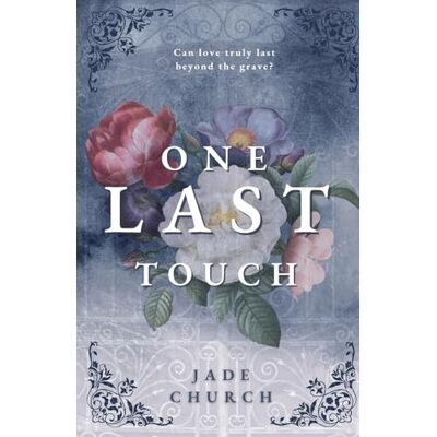 Jade Church One Last Touch: A Steamy Ghost Romance - Publicité Jade Church One Last Touch: A Steamy Ghost Romance - Publicité