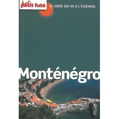 Petit Futé Monténégro - Publicité Petit Futé Monténégro - Publicité